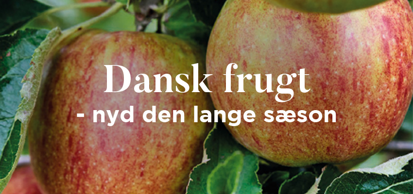 Dansk frugt: Nyd den lange sæson